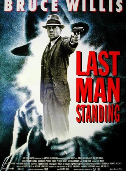 «آخرین مرد مقاوم» Last Man Standing