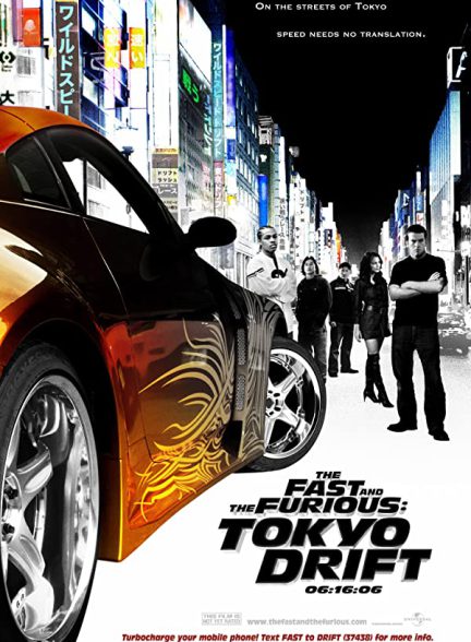 دانلود فیلم «سریع و خشن ۳» دریفت توکیو The Fast and the Furious: Tokyo Drift