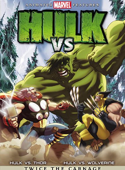 «هالک شگفت انگيز  و  ولورين» Hulk Vs.