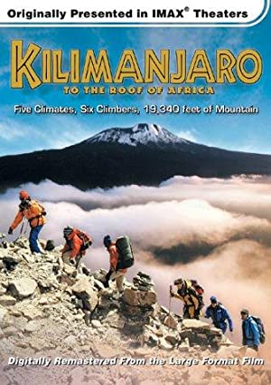 «کلیمانجرو» Kilimanjaro: To the Roof of Africa