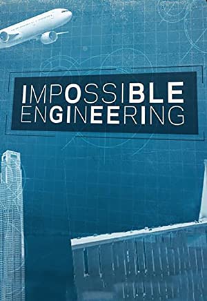 «مهندسی های غیر ممکن»  Impossible Engineering