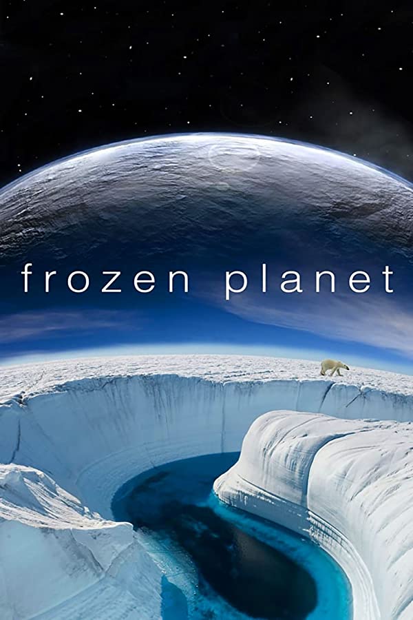 «سیاره منجمد» Frozen Planet