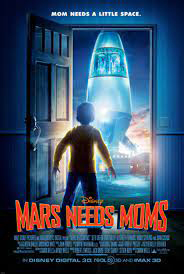 «مریخی ها مامان میخواند» Mars Needs Moms