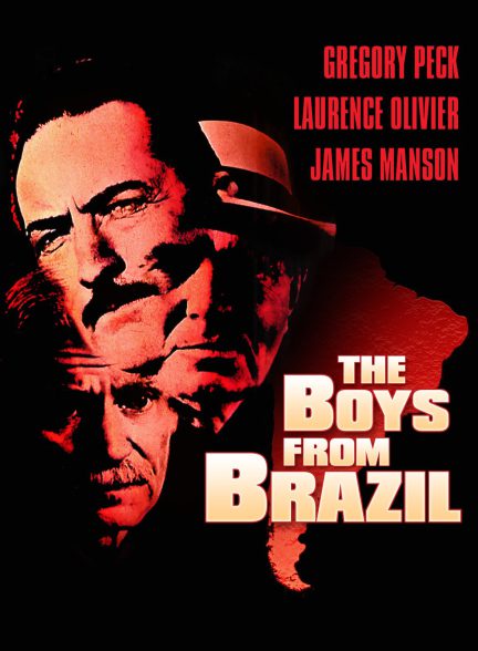 دانلود فیلم «پسران برزیلی»‌ The Boys from Brazil